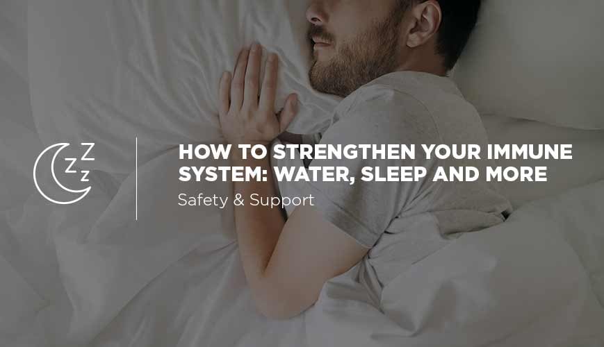 Immune Strength, Water and Rest