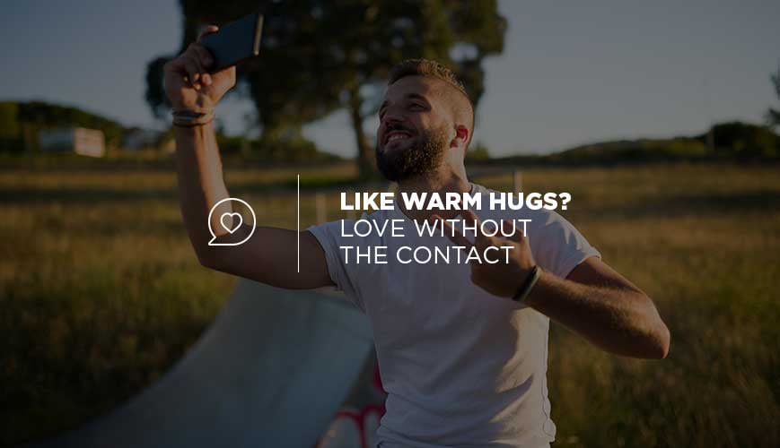 Love Without Contact