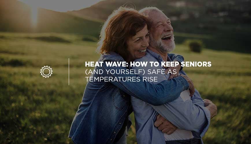 Heat Wave and Seniors