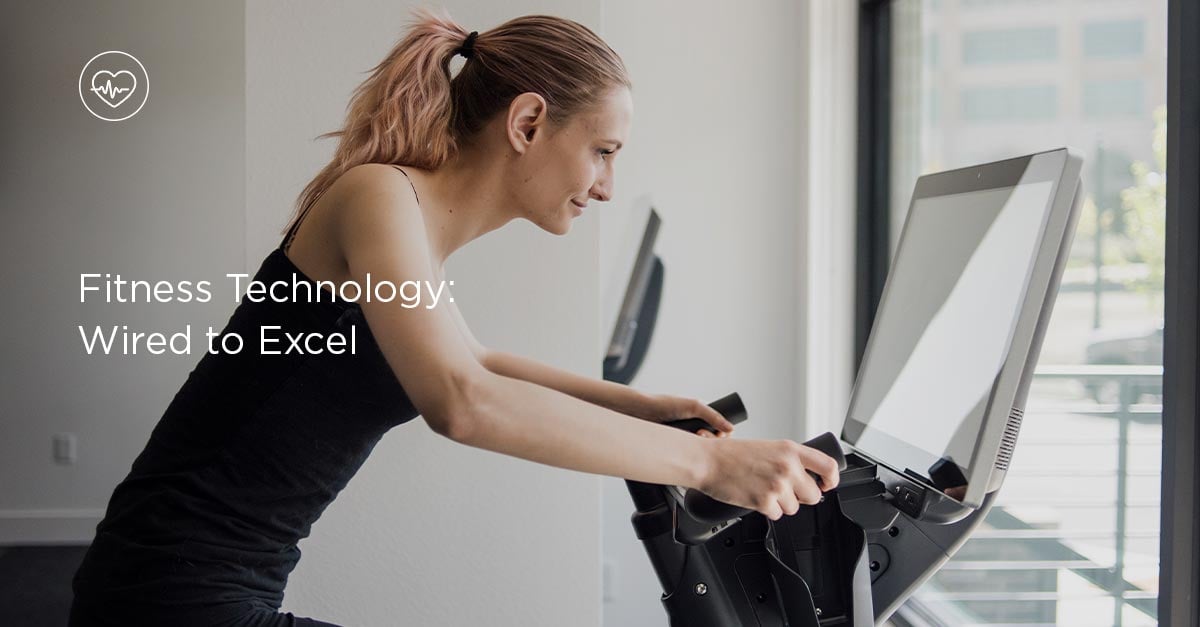 Fitness Technology: Wired to Excel