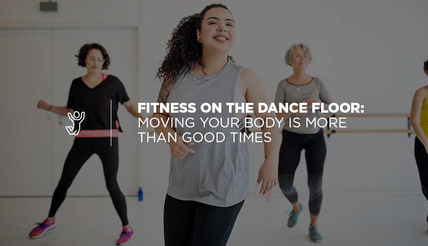 Fitness on the Dance Floor
