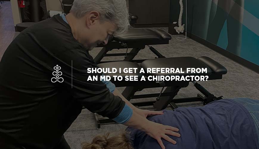 Referral to See Chiropractor